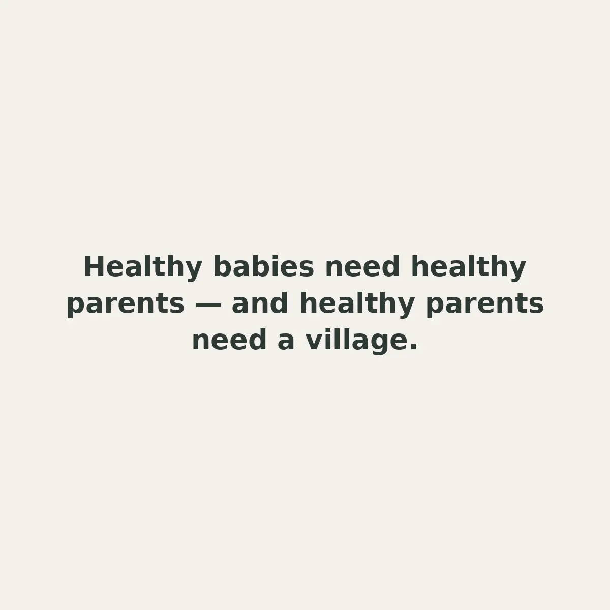 It Takes a Village